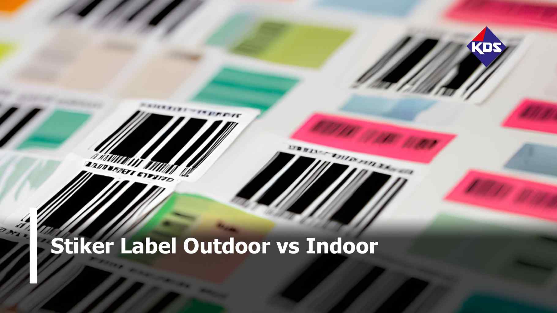 Stiker Label Outdoor vs Indoor