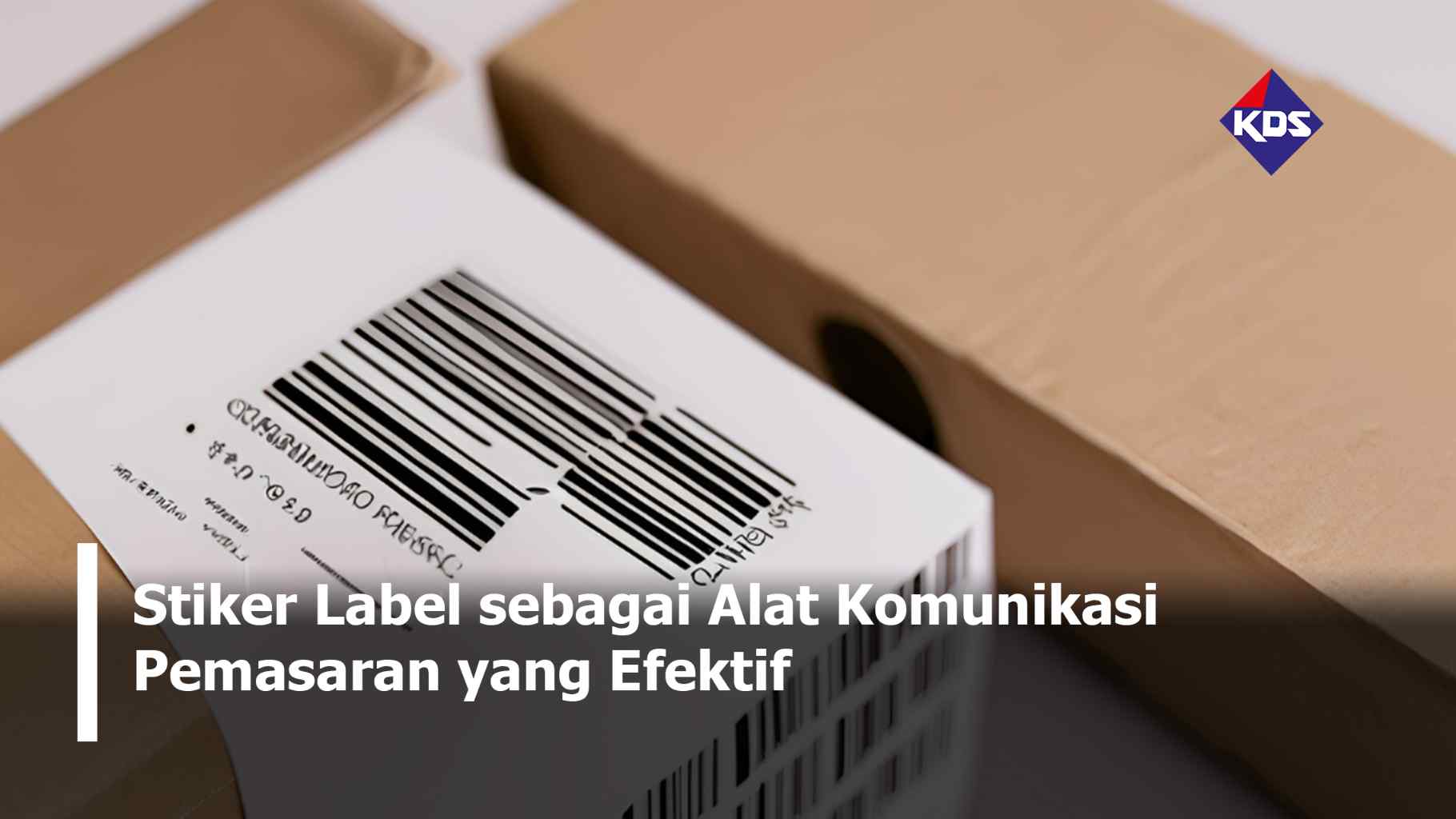 Stiker Label sebagai Alat Komunikasi Pemasaran yang Efektif