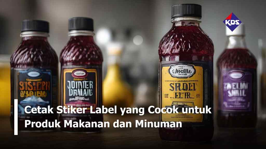 Cetak Stiker Label yang Cocok untuk Produk Makanan dan Minuman