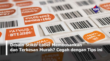 Desain Stiker Label Membosankan dan Terkesan Murah? Cegah dengan Tips ini