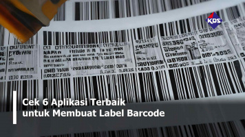Cek 6 Aplikasi Terbaik untuk Membuat Label Barcode