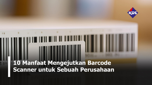 10 Manfaat Mengejutkan Barcode Scanner untuk Sebuah Perusahaan