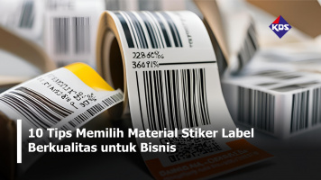 10 Tips Memilih Material Stiker Label Berkualitas untuk Bisnis
