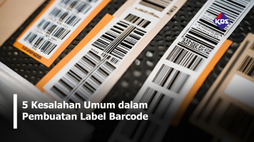 5 Kesalahan Umum dalam Pembuatan Label Barcode