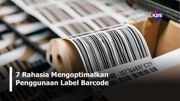 7 Rahasia Mengoptimalkan Penggunaan Label Barcode