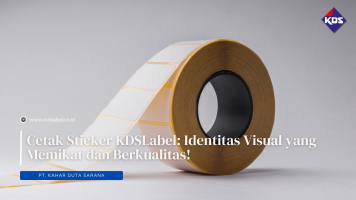 Cetak Sticker KDSLabel: Identitas Visual yang Memikat dan Berkualitas!