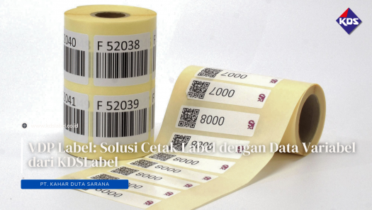 VDP Label: Solusi Cetak Label dengan Data Variabel dari KDSLabel