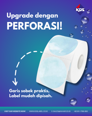 Upgrade Label Anda dengan Perforasi dari KDSLabel!