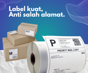 Label Kuat, Anti Salah Alamat dengan Shipping Label KDSLabel